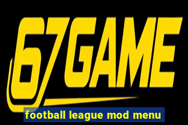 football league mod menu